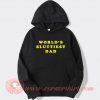 World's Sluttiest Dad Yellow hoodie On Sale