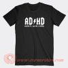 ADHD-Highway-To-Hey-Look-A-Squirrel-T-shirt-On-Sale
