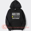 Adulting Would Not Recommend hoodie On Sale