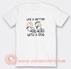 Charlie-And-Snoopy-Life-Is-Better-With-A-Dog-T-shirt-On-Sale