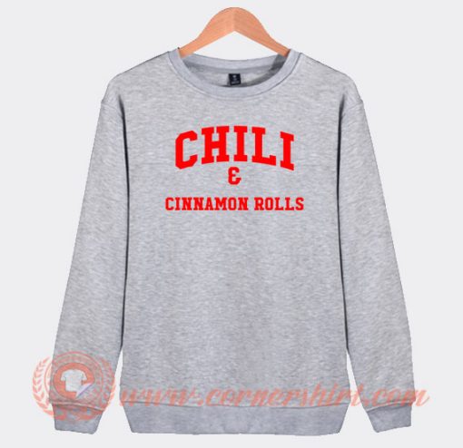 Chili-And-Cinnamon-Rolls-Sweatshirt-On-Sale