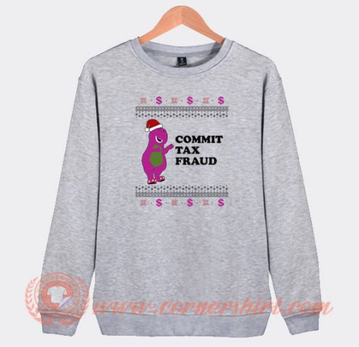 Commit-Tax-Fraud-Funny-Christmas-Sweatshirt-On-Sale