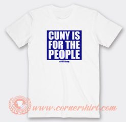 Cuny-Is-For-The-People-T-shirt-On-Sale