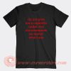 Do-Not-Give-Me-A-Cigarette-Under-Any-Circumstances-T-shirt-On-Sale
