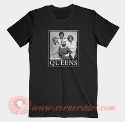 Golden-Girls-Queens-T-shirt-On-Sale