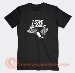 I-Love-Big-Honkers-T-shirt-On-Sale