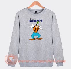 I'm-Goofy-Sweatshirt-On-Sale