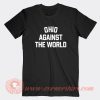 Ohio-Agains-The-World-T-shirt-On-Sale
