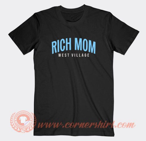 Rich-Mom-West-Village-T-shirt-On-Sale