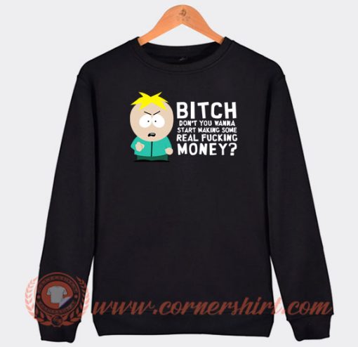 South-Park-Butters-Stotch-Bitch-Meme-Sweatshirt-On-Sale