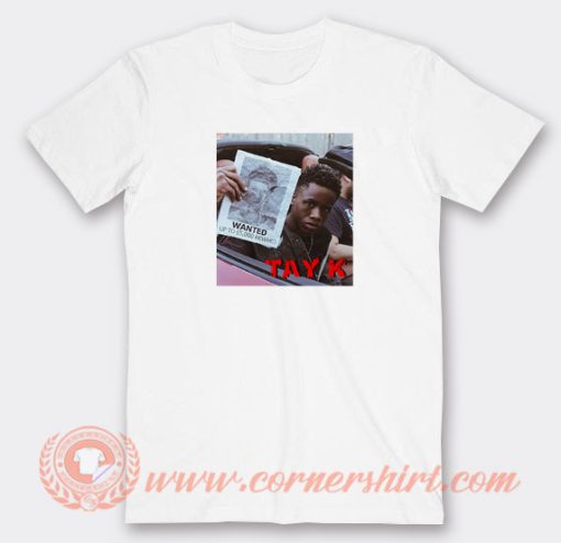Tay-K-Wanted-Greeting-Card-T-shirt-On-Sale