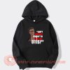 Ain't No Body Comin To See You Otis hoodie On Sale