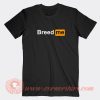 Breed-Me-Porn-Hub-Logo-Parody-T-shirt-On-Sale