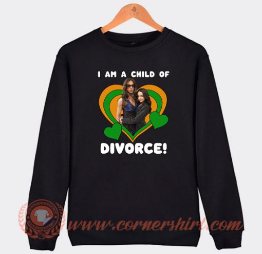 Elizabeth-Gillies-I-Am-A-Child-Of-Divorce-Sweatshirt-On-Sale