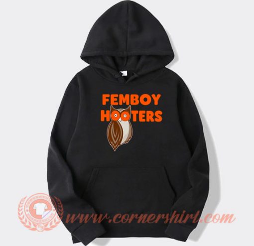 Femboy Hooters hoodie On Sale