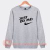 Just-Do-Me-Logo-Parody-Sweatshirt-On-Sale