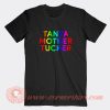 Tanya-Mother-Tucker-T-shirt-On-Sale