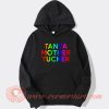 Tanya Mother Tucker hoodie On Sale
