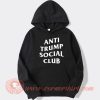 Anti Trump Social Club hoodie On Sale