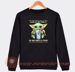 Baby-Yoda-Let-Me-Pour-You-A-Tall-Sweatshirt-On-Sale