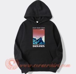 Badlands hoodie On Sale