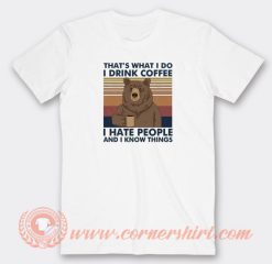 Bear-That’s-What-I-Do-I-Drink-Coffee-T-shirt-On-Sale