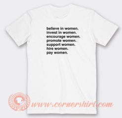 Believe-In-Women-Invest-In-Women-T-shirt-On-Sale
