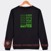 Black-Lives-Black-Deaths-Black-Pain-Black-Pride-Matter-Sweatshirt-On-Sale