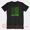 Black-Lives-Black-Deaths-Black-Pain-Black-Pride-Matter-T-shirt-On-Sale