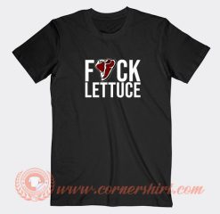 Fuck-Lettuce-T-shirt-On-Sale