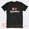 I-love-Boobies-T-shirt-On-Sale