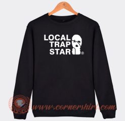 Local-Trap-Star-Sweatshirt-On-Sale