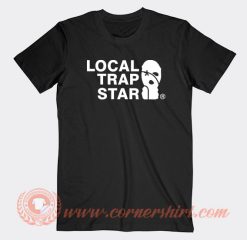 Local-Trap-Star-T-shirt-On-Sale