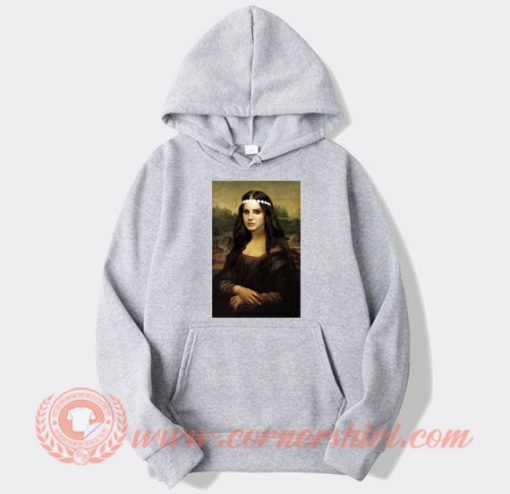 Mona Lisa Da Vinci Lana Del Rey Parody hoodie On Sale