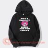 Silly Faggot Dicks Are For Chicks hoodie On Sale