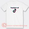 Teachers-of-TikTok-T-shirt-On-Sale