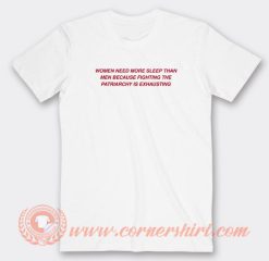 Women-Need-More-Sleep-Then-Men-T-shirt-On-Sale