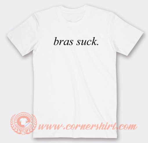 Bras-Suck-T-shirt-On-Sale