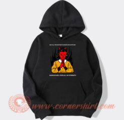 Burn In Hell For All Of Eternity hoodie On Sale