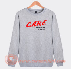 CARE-About-Me-Please-DARE-Parody-Sweatshirt-On-Sale