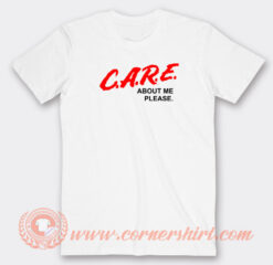 CARE-About-Me-Please-DARE-Parody-T-shirt-On-Sale
