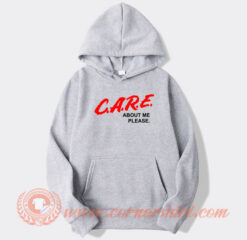 CARE About Me Please DARE Parody hoodie On Sale