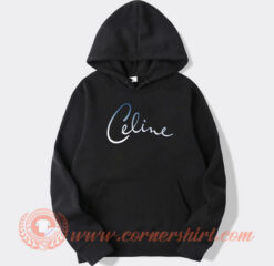 Celine Dion Logo hoodie On Sale