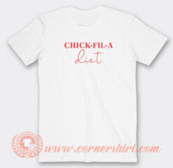 Chick-Fil-A-Diet-T-shirt-On-Sale