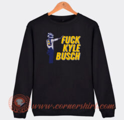 Fuck-Kyle-Busch-Sweatshirt-On-Sale