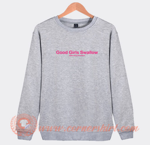 Good-Girls-Swallow-Fight-Eating-Disorders-Sweatshirt-On-Sale