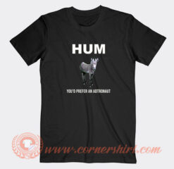 HUM-You’d-Prefer-An-Adtronaut-T-shirt-On-Sale