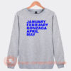 January-February-Gonzaga-April-May-Sweatshirt-On-Sale