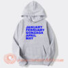 January February Gonzaga April May hoodie On Sale