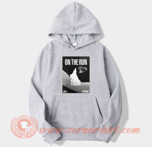 Jay Z And Beyonce On The Run Tour hoodie On Sale